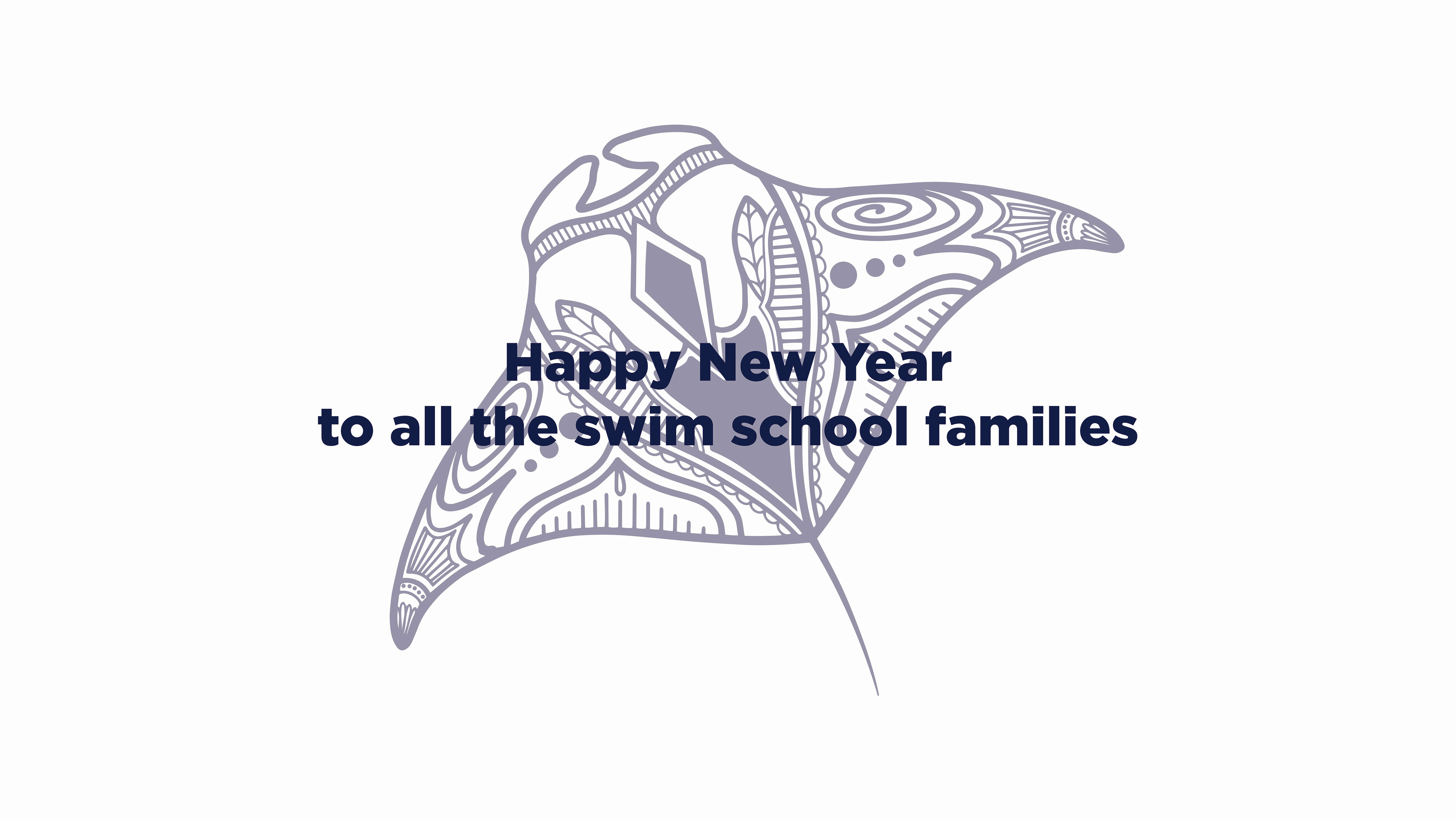 Happy New Year Swim School Families